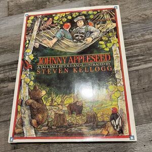 Johnny Appleseed by Steven Kellogg 1988 hardback
